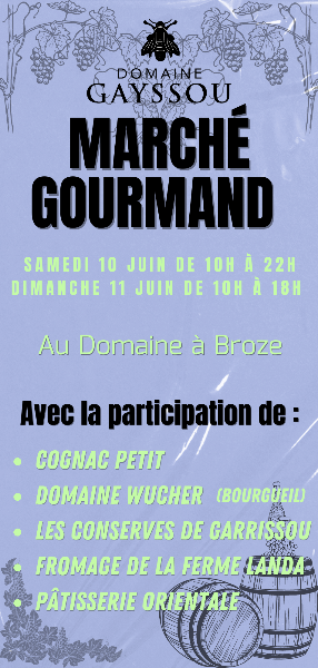 Marché Gourmand le 10 et 11 Juin 2023 au Domaine de Gayssou à Broze